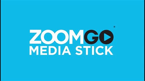 ZoomGo Media Stick GETTING STARTED WITH ZoomGo ZoomGo Medi.